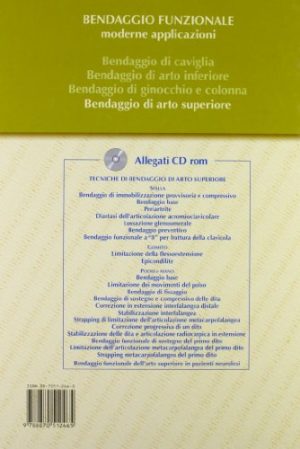 Bendaggio di arto superiore. Con 2 CD-ROM