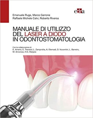 Manuale di utilizzo del laser a diodo in odontostomatologia