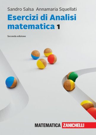 Esercizi di Analisi matematica Vol 1