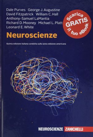 Neuroscienze. Con e-book