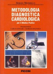 Metodologia diagnostica cardiologica per il medico pratico