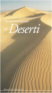 Piccola enciclopedia dei deserti