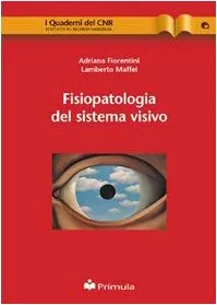 Fisiopatologia del sistema visivo