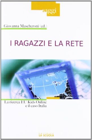 I ragazzi e la rete. La ricerca Eu Kids Online e il caso Italia