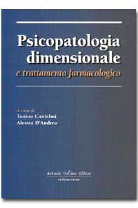 Psicopatologia dimensionale e trattamento farmacologico