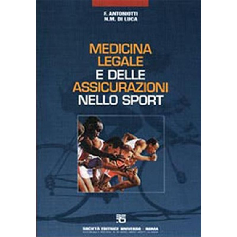 Lineamenti di medicina legale e assicurazioni nello sport