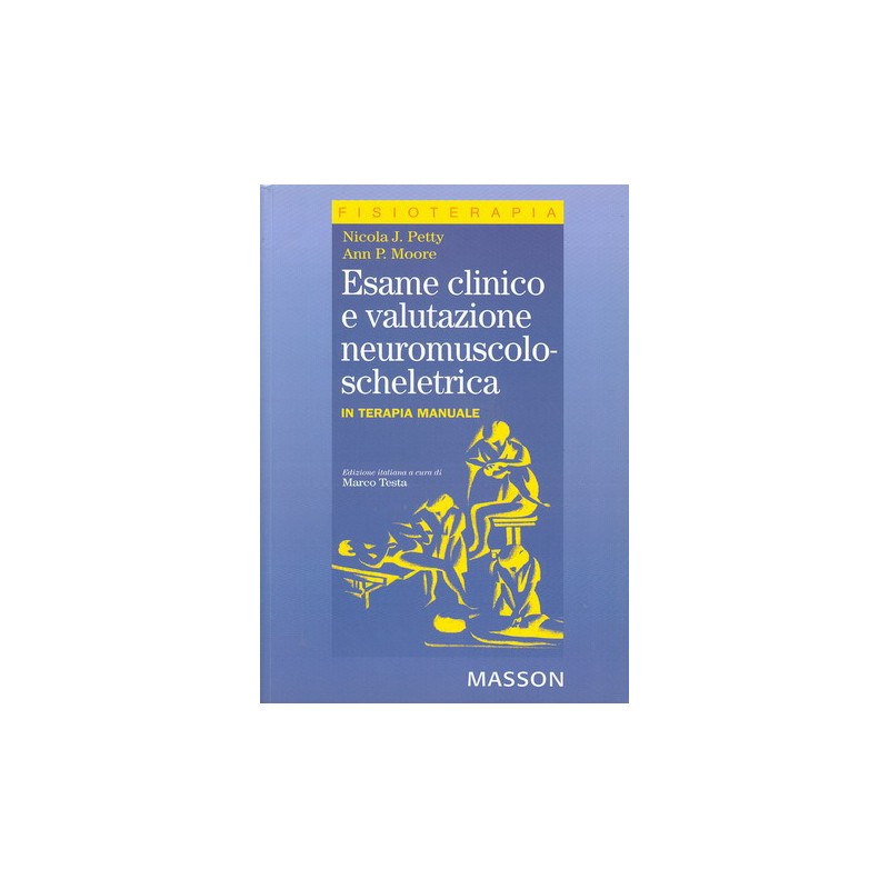 Esame clinico e valutazione neuromuscolo-scheletrica