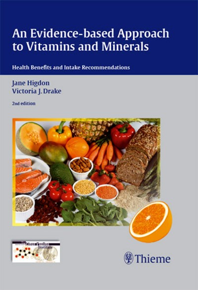 An Evidence-Based Approach to Vitamins and Minerals - Health Benefits and Intake Recommendations