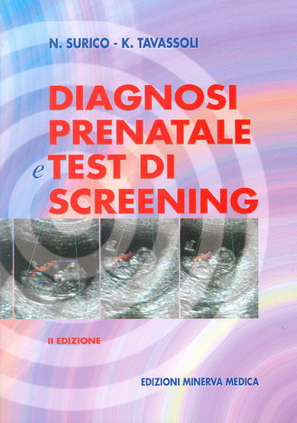DIAGNOSI PRENATALE E TEST DI SCREENING II° edizione