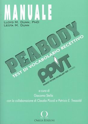 PEABODY - TEST DI VOCABOLARIO RECETTIVO - P.P.V.T.-R. Peabody Picture Vocabulary Test - Revised