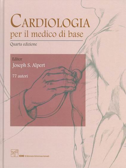 CARDIOLOGIA PER IL MEDICO DI BASE Quarta edizione