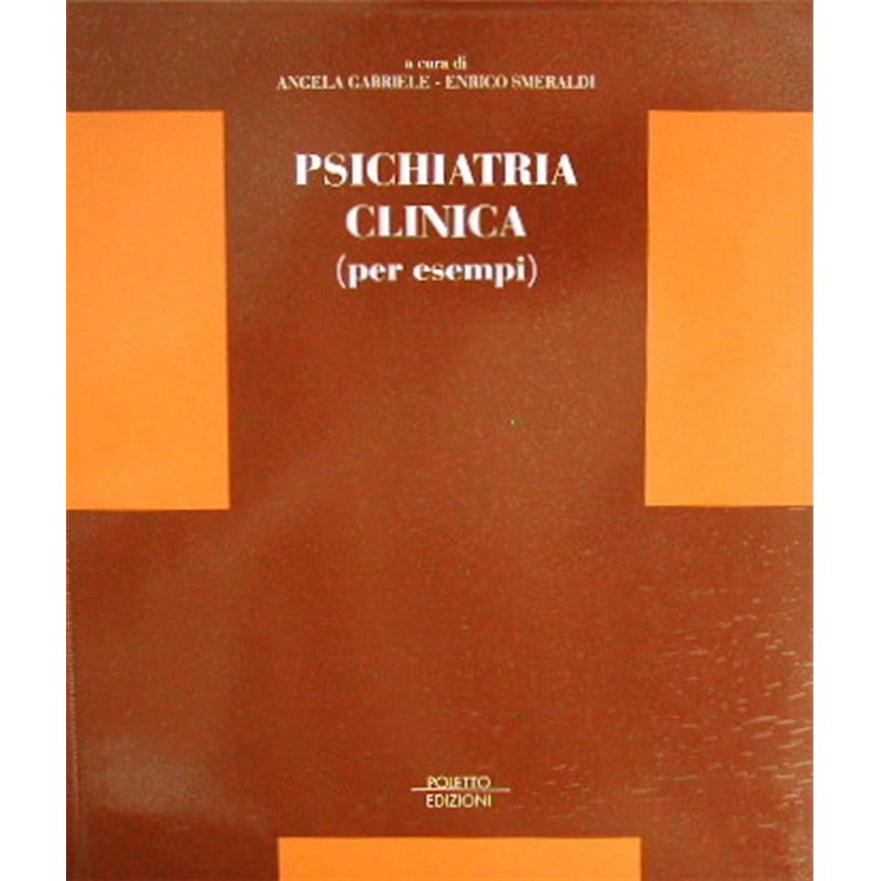 PSICHIATRIA CLINICA (per esempi)