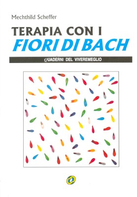 TERAPIA CON I FIORI DI BACH