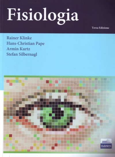 Fisiologia - Terza edizione