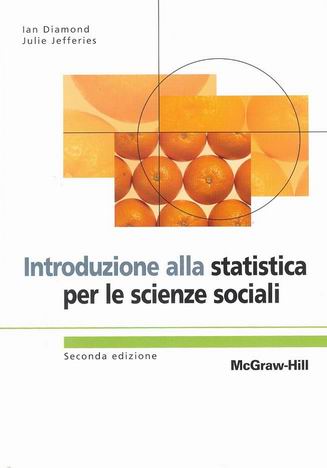 Introduzione alla statistica per le scienze sociali 2/ed