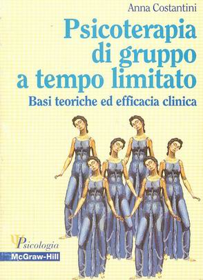Psicoterapia di gruppo a tempo limitato - Basi teoriche ed efficacia clinica