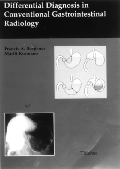 Differential Diagnosis in Conventional Gastrointestinal Radiology