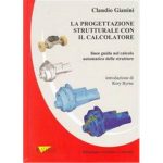 PROGETTAZIONE STRUTTURALE CON IL CALCOLATORE