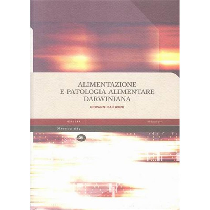 Alimentazione e patologia alimentare darwiniana