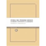 Storia del pensiero medico Le origini: l'antichità e il medioevo
