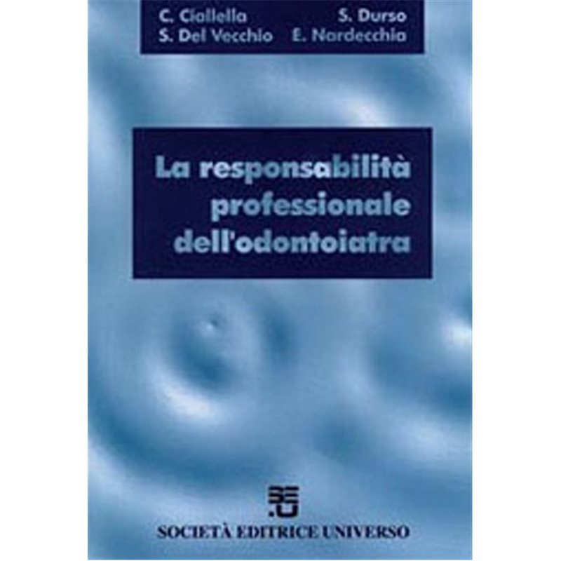 la responsabilità professionale dell'odontoiatria