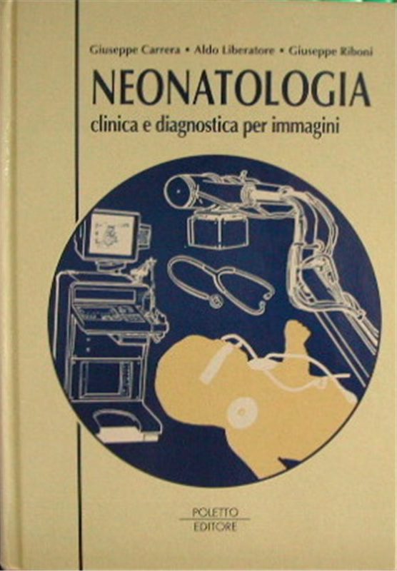 NEONATOLOGIA - Clinica e diagnostica per immagini