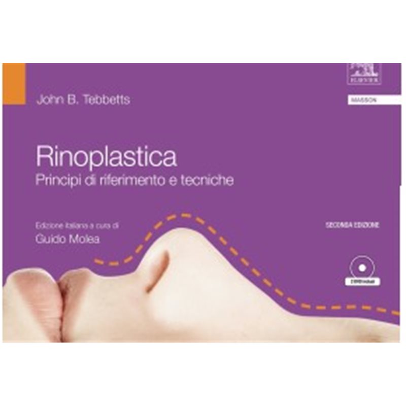 Rinoplastica - Principi di riferimento e tecniche