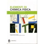 ELEMENTI DI CHIMICA FISICA