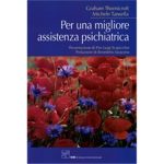 PER UNA MIGLIORE ASSISTENZA PSICHIATRICA