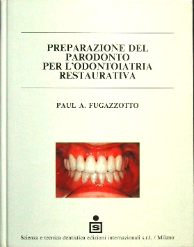 Preparazione del parodonto per l'odontoiatria restaurativa