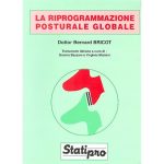 LA RIPROGRAMMAZIONE POSTURALE GLOBALE