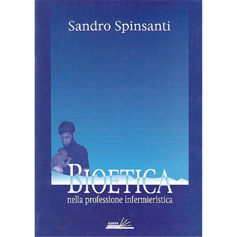 Bioetica nella professione infermieristica