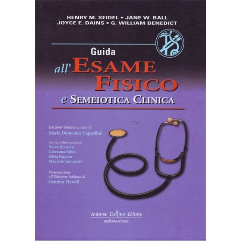 GUIDA ALL'ESAME FISICO e semeiotica clinica
