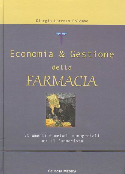 ECONOMIA E GESTIONE DELLA FARMACIA