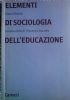 Elementi di sociologia dell'educazione