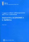 Iniziativa economica e impresa nella giurisprudenza costituzionale