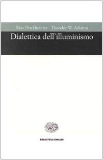 Dialettica dell'illuminismo - immagine 2