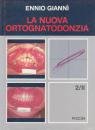 La Nuova Ortognatodonzia - Vol. 2/II