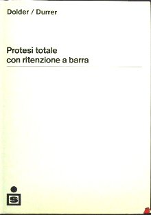 Protesi totale con ritenzione a barra