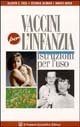 Vaccini per l'infanzia. Istruzioni per l'uso - immagine 2