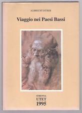 Viaggio nei Paesi Bassi, Albrecht Durer