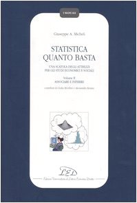 Statistica quanto basta. Una scatola degli attrezzi per gli studi economici e sociali: 2