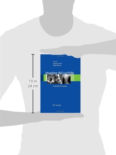 Imaging del rachide. Il vecchio e il nuovo - immagine 2