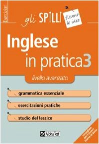 L'inglese in pratica: 3