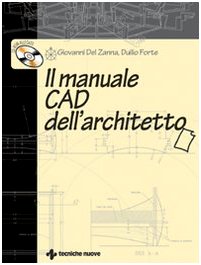 Il manuale CAD dell'architetto. Con CD-ROM - immagine 2