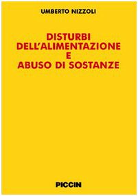 Disturbi dell'alimentazione e abuso di sostanze