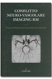 Conflitto neuro-vascolare. Imaging RM