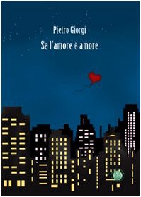 Se l'amore è amore