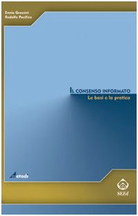 Il consenso informato. Le basi e la pratica - immagine 2