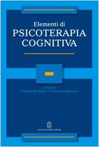 Elementi di psicoterapia cognitiva